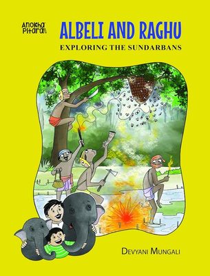 Albeli and Raghu: Exploring the Sundarbans