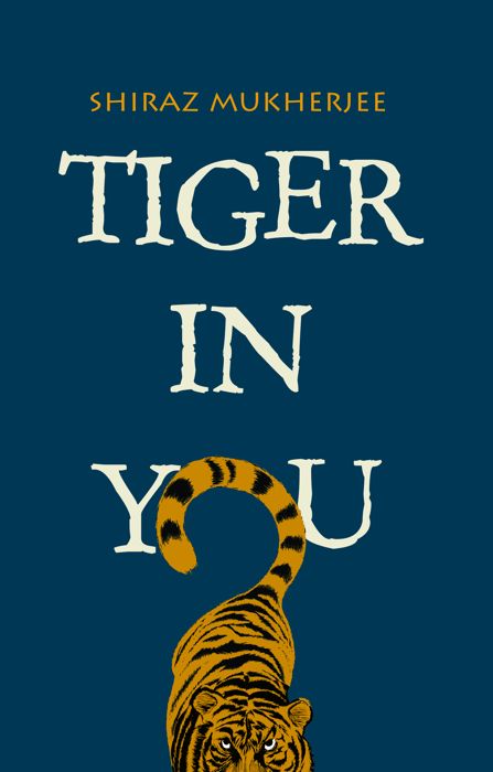 Tiger in You